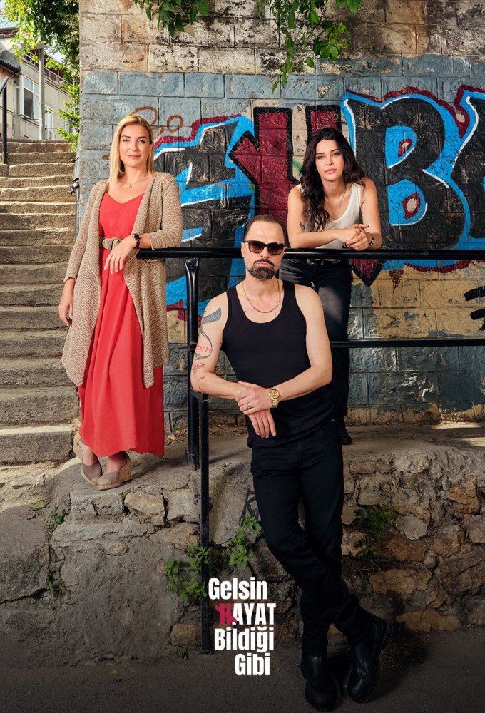 Gelsin Hayat Bildigi Gibi: Another Chance (2022 Turkish Series)